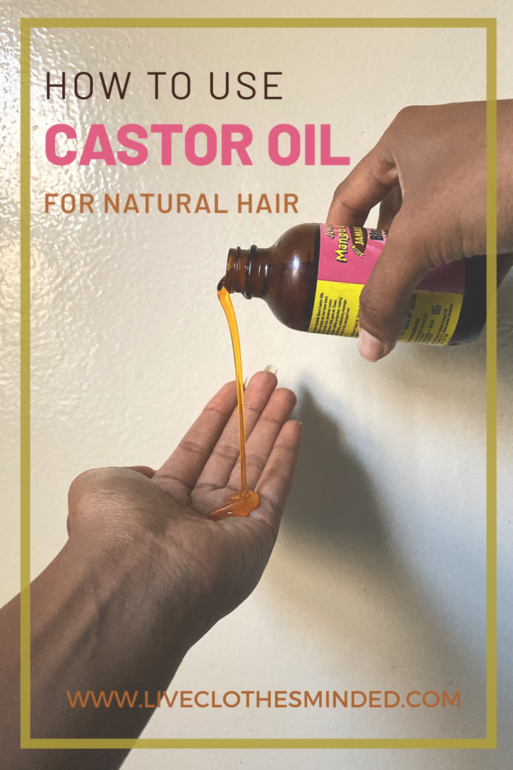 how to use castor oil for natural hair